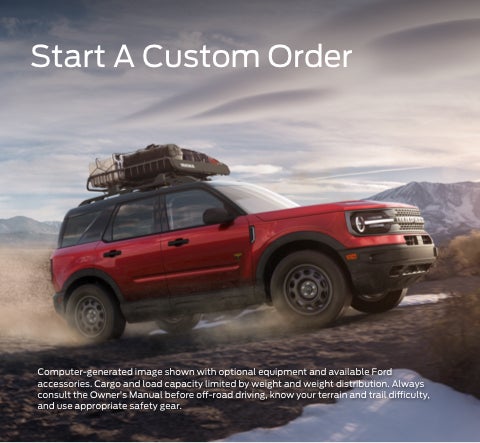 Start a custom order | San Tan Ford in Gilbert AZ